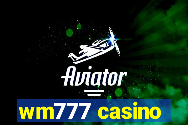 wm777 casino