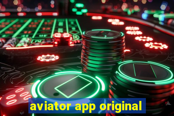 aviator app original