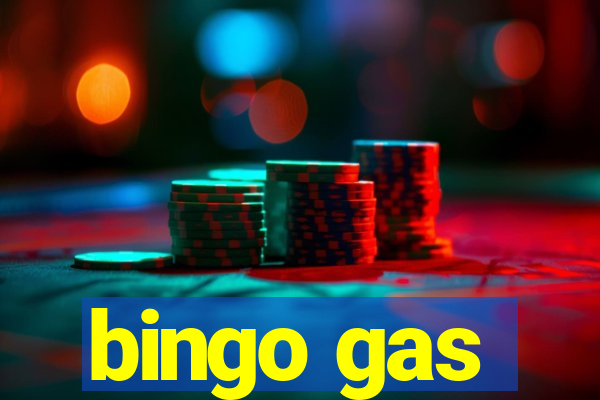 bingo gas