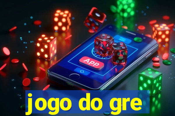 jogo do gre