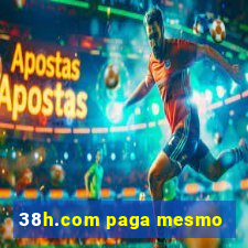 38h.com paga mesmo