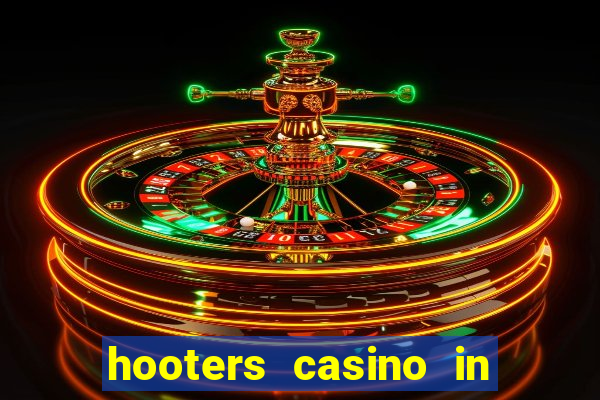 hooters casino in las vegas