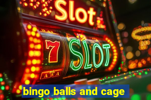 bingo balls and cage