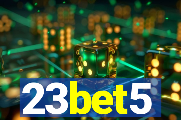 23bet5