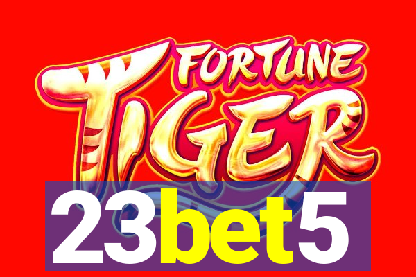 23bet5