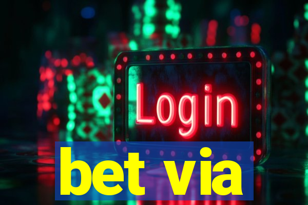 bet via