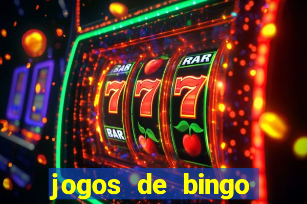 jogos de bingo valendo dinheiro