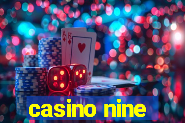 casino nine