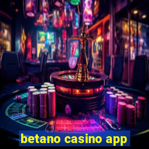 betano casino app