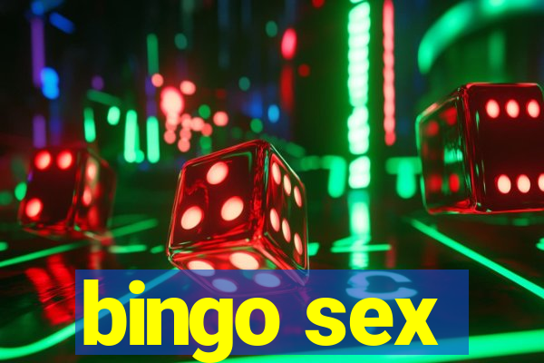 bingo sex