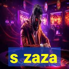 s zaza