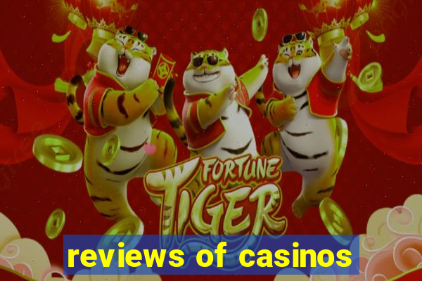 reviews of casinos