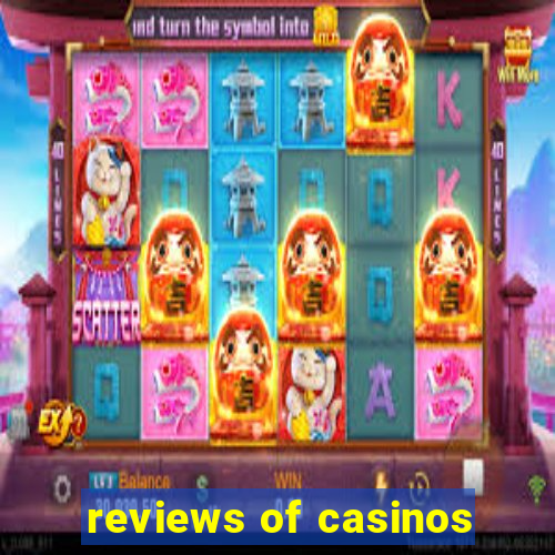 reviews of casinos