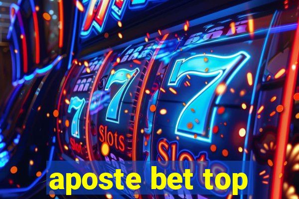 aposte bet top