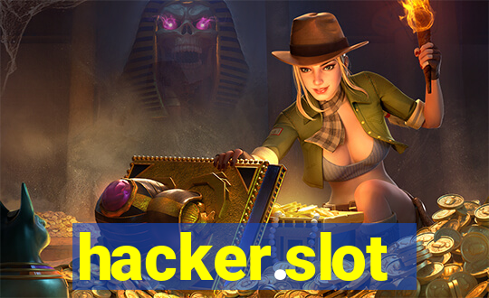 hacker.slot