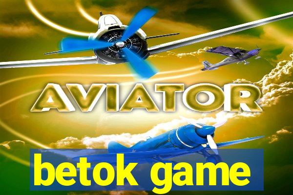 betok game