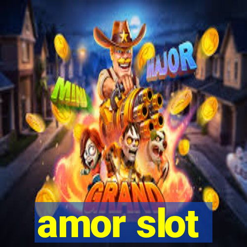 amor slot