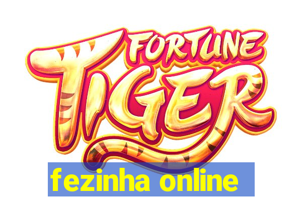 fezinha online