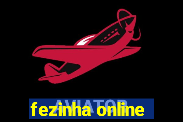 fezinha online