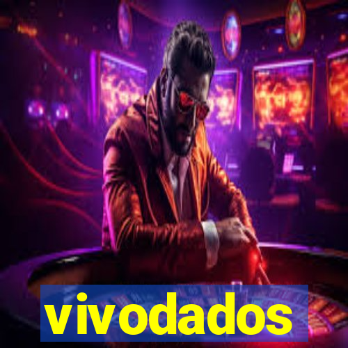 vivodados