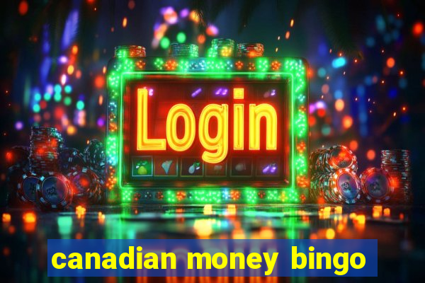 canadian money bingo