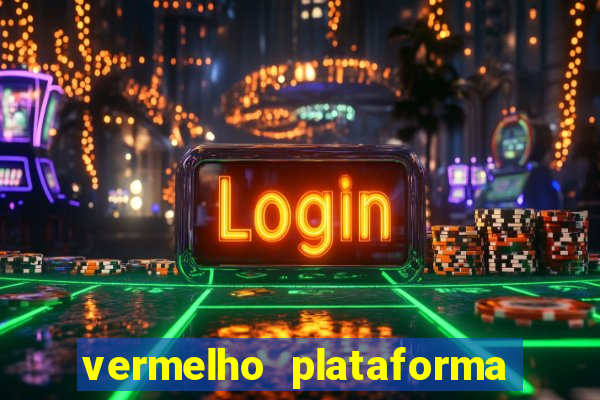 vermelho plataforma de jogos