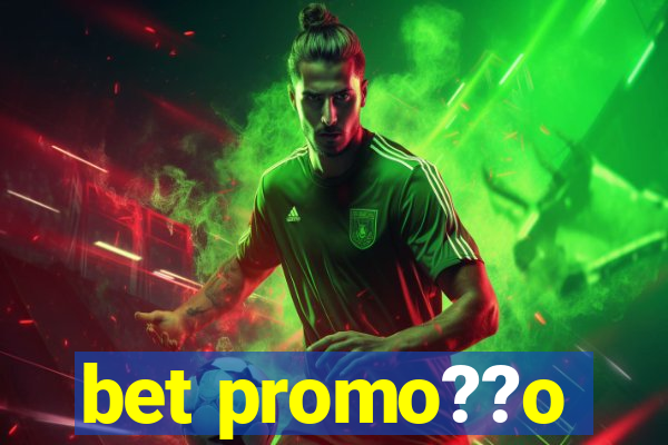 bet promo??o