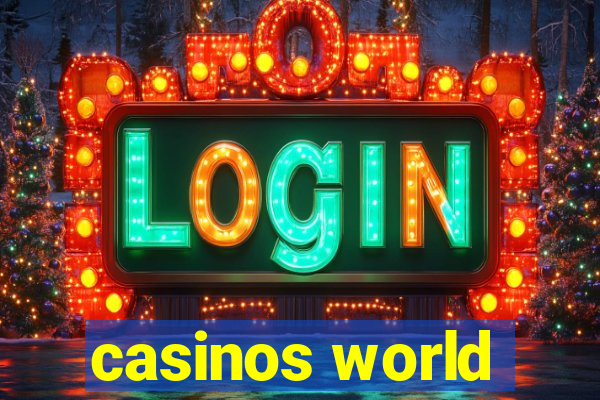 casinos world