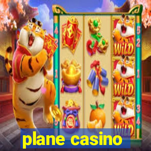 plane casino