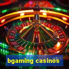 bgaming casinos