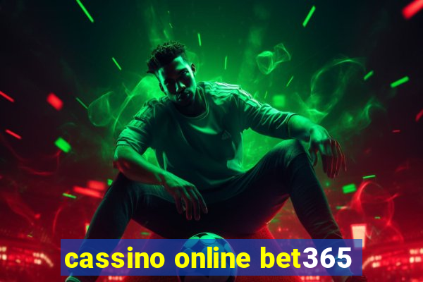 cassino online bet365