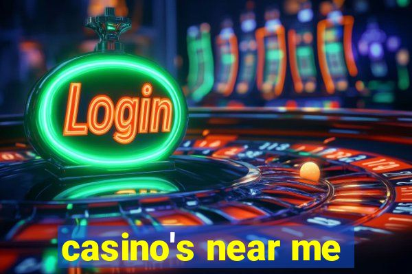 casino's near me