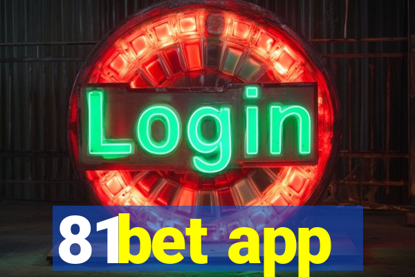 81bet app