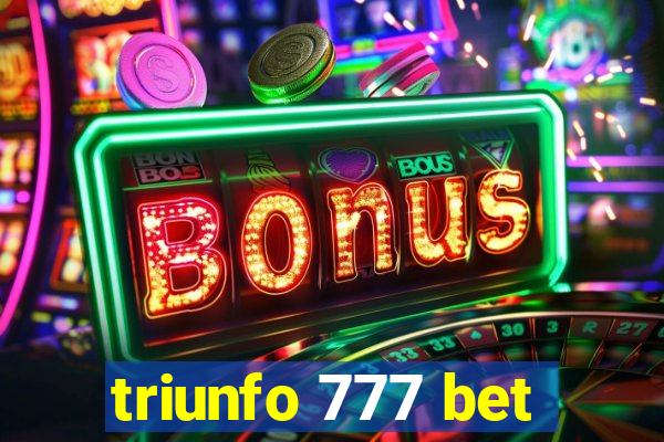 triunfo 777 bet