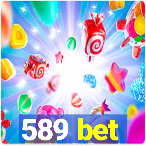 589 bet