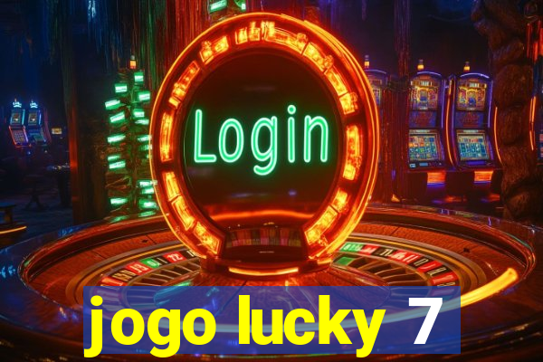 jogo lucky 7