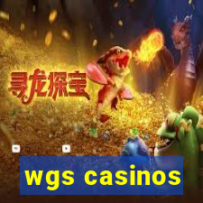 wgs casinos