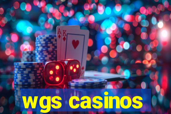 wgs casinos