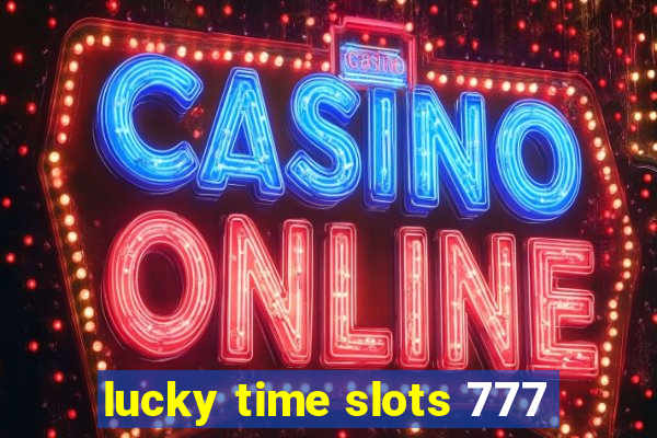 lucky time slots 777