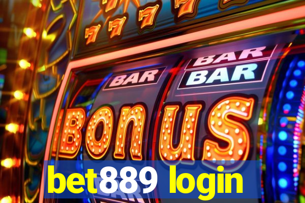 bet889 login