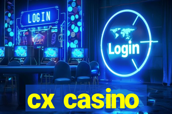 cx casino