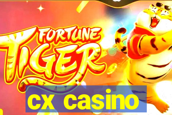 cx casino