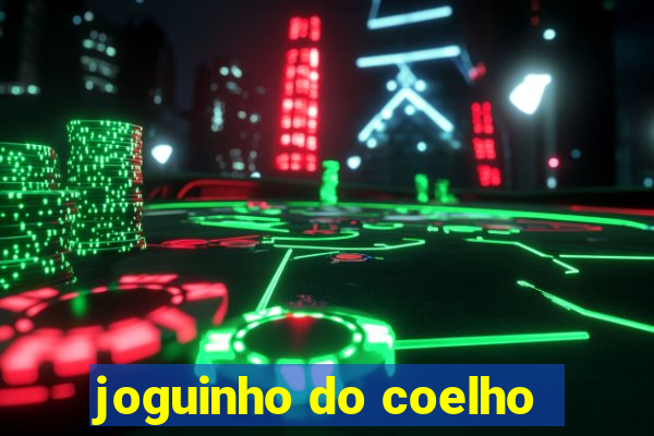 joguinho do coelho