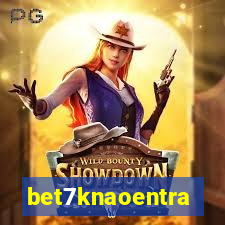 bet7knaoentra