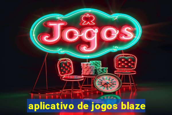 aplicativo de jogos blaze