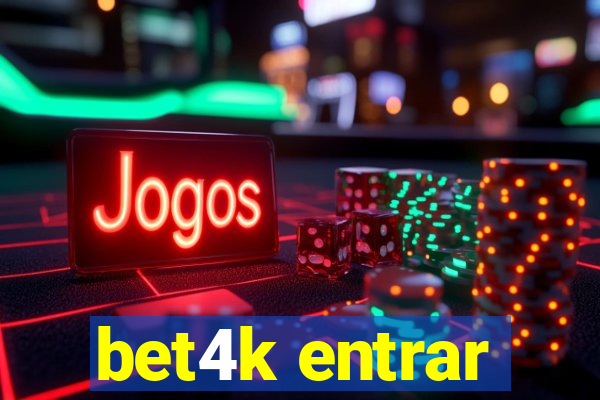 bet4k entrar