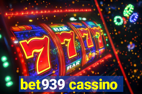 bet939 cassino