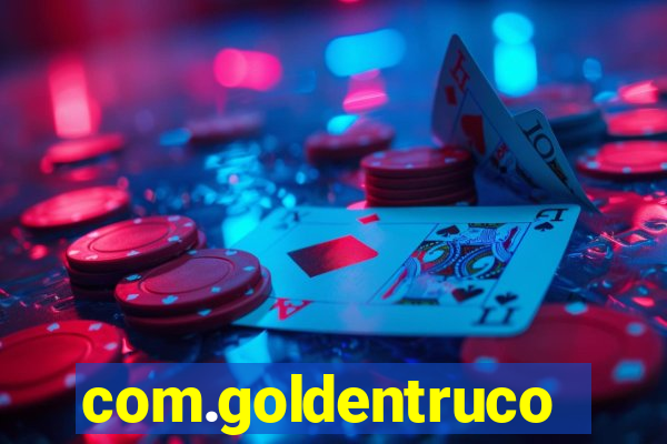 com.goldentruco.casino