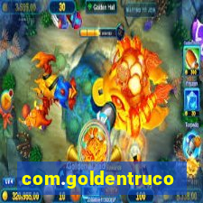 com.goldentruco.casino