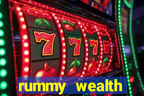 rummy wealth earning app